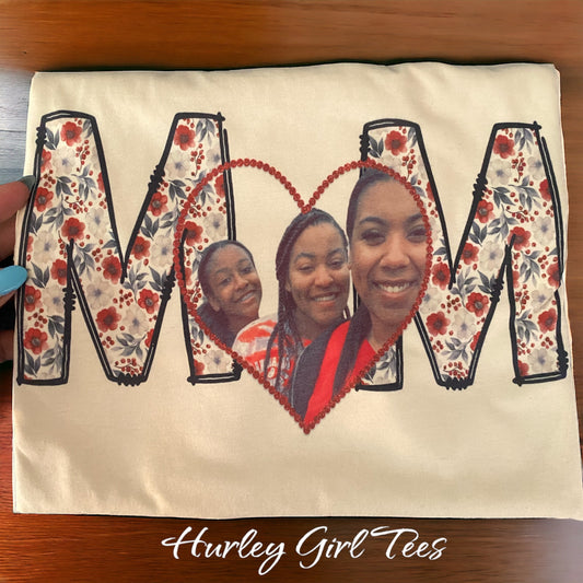 Mom Customizable Picture Please Email Picture To hurleygirltees@gmail.com with order number