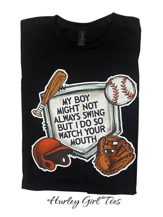 My Boy-Watch Your Mouth Black T-Shirt