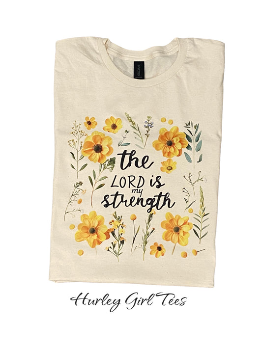 SS The Lord Is My Strength T-shirt